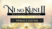 BUY Ni no Kuni™ II: Revenant Kingdom - The Prince's Edition Steam CD KEY
