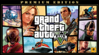 Grand Theft Auto V (GTA 5): Premium Edition