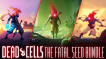 BUY Dead Cells: The Fatal Seed Bundle Steam CD KEY