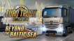 BUY Euro Truck Simulator 2 - Beyond the Baltic Sea Steam CD KEY