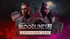 Vampire: The Masquerade® - Bloodlines™ 2 - Expansion Pass Vampire: The Masquerade® - Bloodlines™ 2 - Expansion Pass