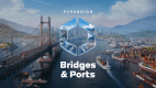 Cities: Skylines II - Bridges & Ports