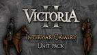 Victoria II: Interwar Cavalry Unit Pack DLC