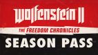 Wolfenstein II: The Freedom Chronicles (Season Pass)